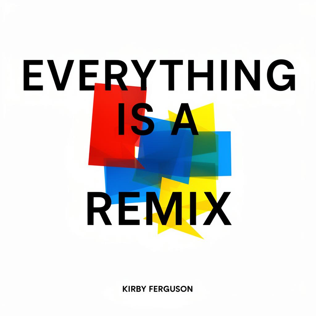 Portada de Everything is a Remix